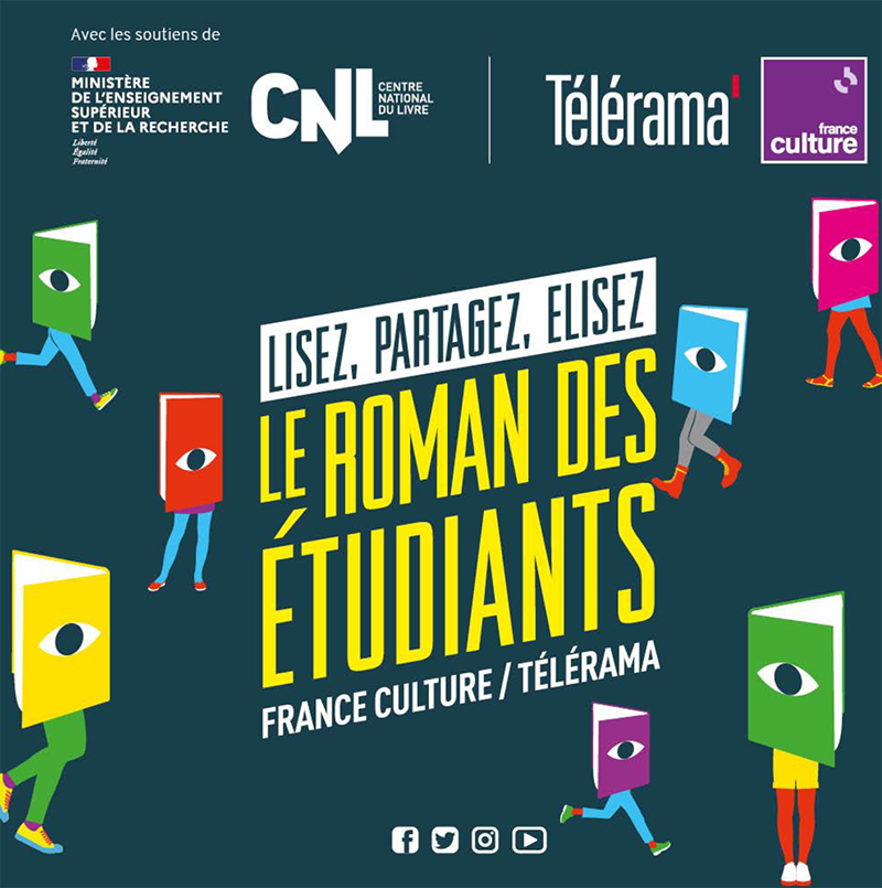 Lisez, Partagez, élisez - Le roman des étudiants - France culture / Télérama - Avec les soutiens du Ministère de l'enseignement supérieur et de la recherche et du CNL (centre national du livre)