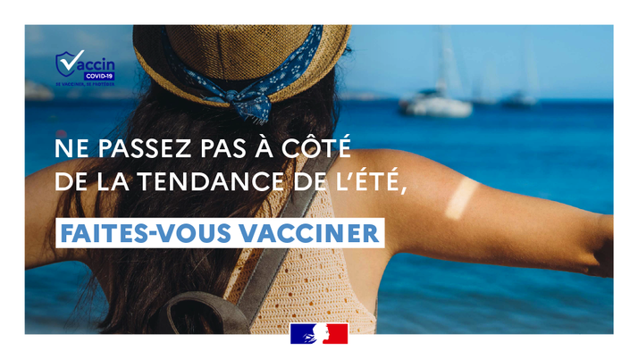 Ne passez à côté de la tendance de l'été. Faîtes-vous vacciner.