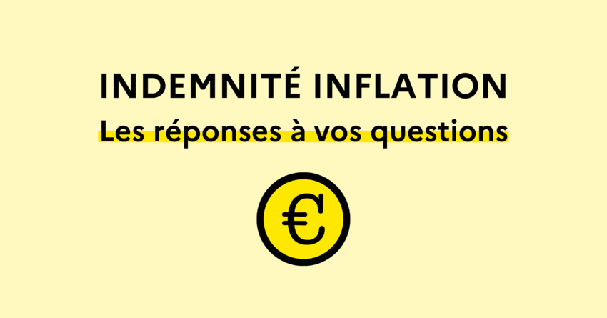 Indemnité inflation : les réponses à vos questions